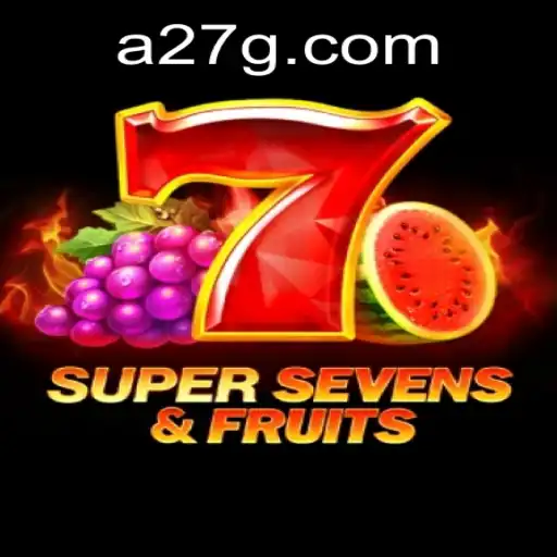 The Thrilling World of 7SuperSevensFruits: A Fresh Take on Fruit Slot Gaming
