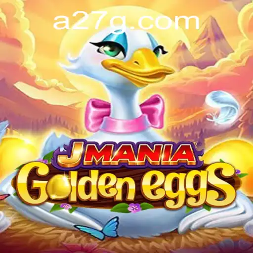 JManiaGoldenEggs: The Thrilling Adventure of 27G