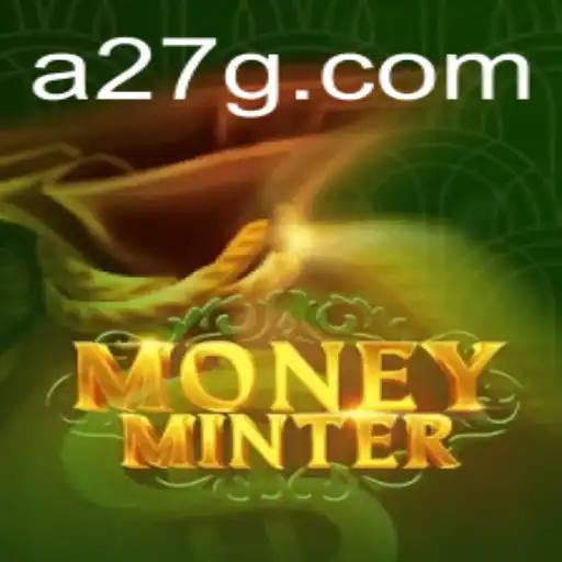 MoneyMinter: A Revolutionary Gaming Experience with the Exciting 27G Feature
