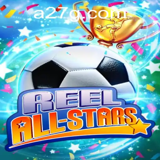Explore the Exciting World of ReelAllStars: The Intriguing Casino Game Featuring 27G